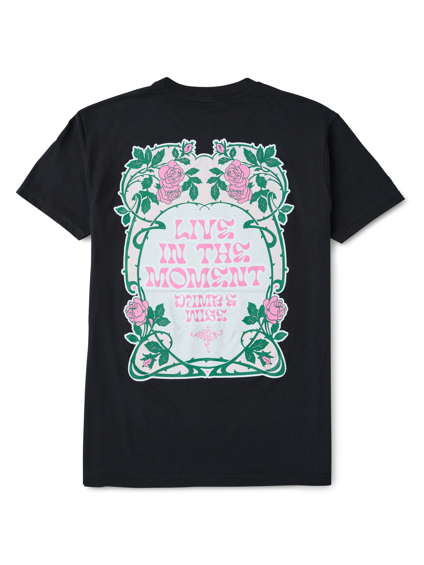 Dumb & Wise Aug'25 Tee