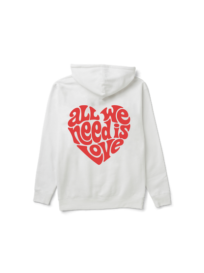 All We Need Hoodie