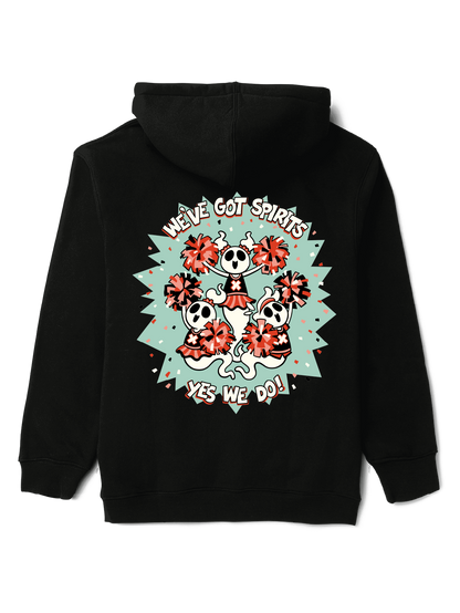 We've Got Spirits! Hoodie