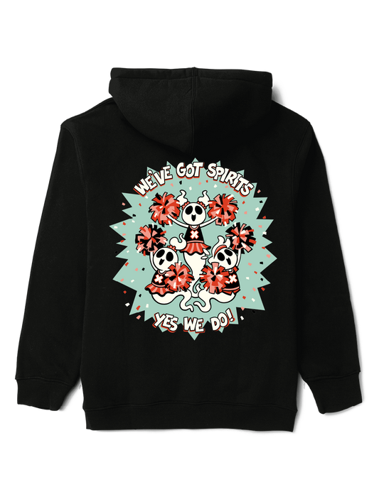 We've Got Spirits! Hoodie