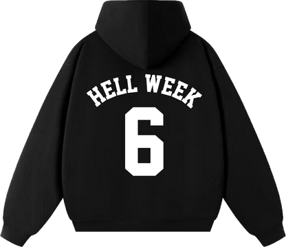 Hell Week 6 Hoodie