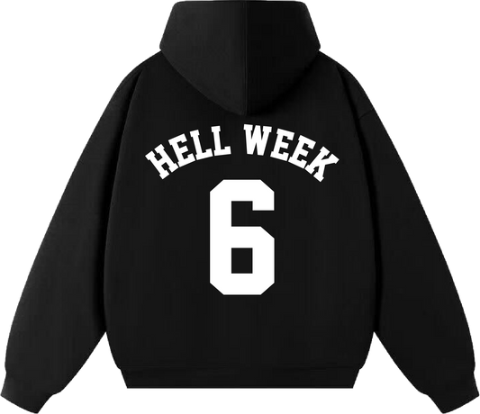 Hell Week 6 Hoodie
