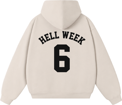 Hell Week 6 Hoodie
