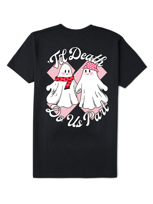 Til Death Do Us Part Tee